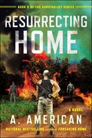   Resurrecting Home