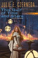   This Gulf of Time and Stars
