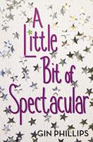   A Little Bit of Spectacular