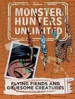Flying Fiends and Gruesome Creatures #4