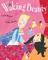   Waking Beauty