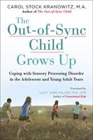   The Out-of-Sync Child Grows Up