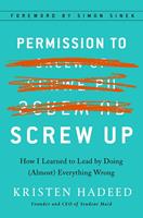   Permission to Screw Up