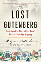   The Lost Gutenberg