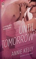   Until Tomorrow
