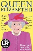   A Life Story: Queen Elizabeth II
