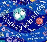   Somebody Woke Wilson: a carbon cycle story