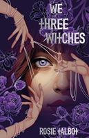   We Three Witches (eBook)