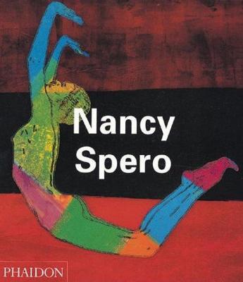 Nancy Spero. Ediz. illustrata - Jon Bird - Libro Phaidon 2002 | Libraccio.it