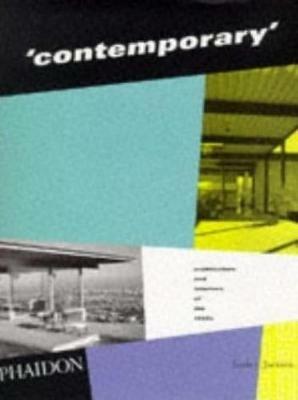 Contemporary. Architecture and interiors of the 1950s - Lesley Jackson - Libro Phaidon 2002 | Libraccio.it