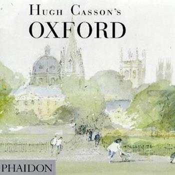 Oxford. Ediz. inglese - Hugh Casson - Libro Phaidon 2002 | Libraccio.it