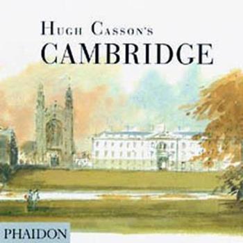 Cambridge. Ediz. inglese - Hugh Casson - Libro Phaidon 2002 | Libraccio.it