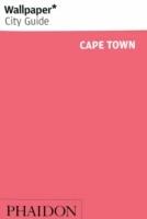 Cape Town. Ediz. inglese  - Libro Phaidon 2007, Wallpaper. City Guide | Libraccio.it