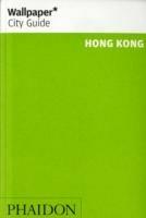 Hong Kong  - Libro Phaidon 2007, Wallpaper. City Guide | Libraccio.it