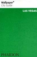 Las Vegas. Ediz. inglese  - Libro Phaidon 2007, Wallpaper. City Guide | Libraccio.it