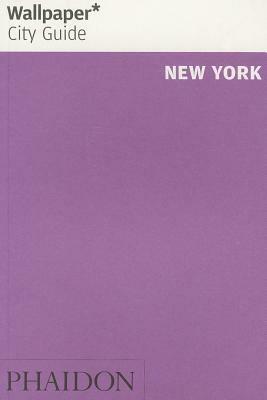 New York. Ediz. inglese  - Libro Phaidon 2013, Wallpaper. City Guide | Libraccio.it
