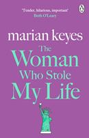   The Woman Who Stole My Life