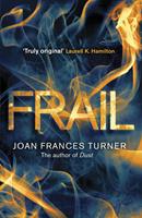   Frail