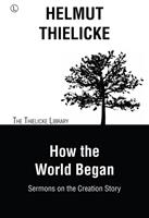   How the World Began