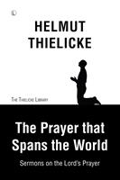 The Prayer that Spans the World
