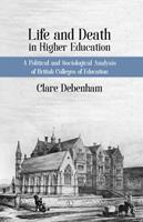   Life and Death in Higher Education