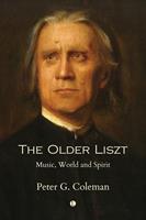   The Older Liszt