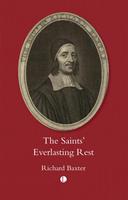   The Saint's Everlasting Rest