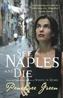   See Naples and Die