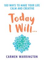   Today I Will...