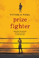   Prize Fighter