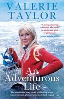   Valerie Taylor: An Adventurous Life