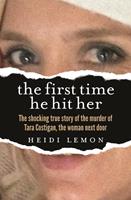   The First Time He Hit Her