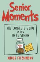   Senior Moments