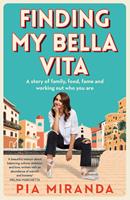   Finding My Bella Vita