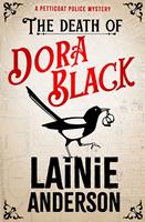   The Death of Dora Black: A Petticoat Police Mystery