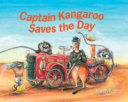   Captain Kangaroo Saves the Day