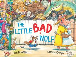   The Little Bad Wolf