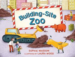   Building Site Zoo