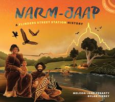  Narm-Jaap: A Flinders Street Station History