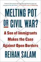   Melting Pot or Civil War?