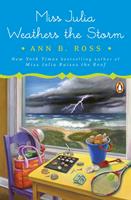   Miss Julia Weathers the Storm