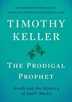   The Prodigal Prophet