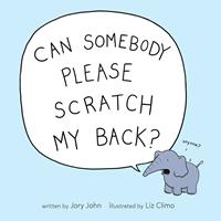   Can Somebody Please Scratch My Back?