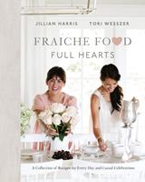   Fraiche Food, Full Hearts