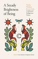  A Steady Brightness of Being