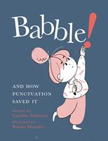   Babble!