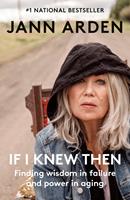   If I Knew Then