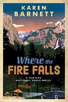   Where the Fire Falls