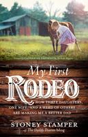   My First Rodeo