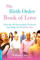   The Birth Order Book of Love